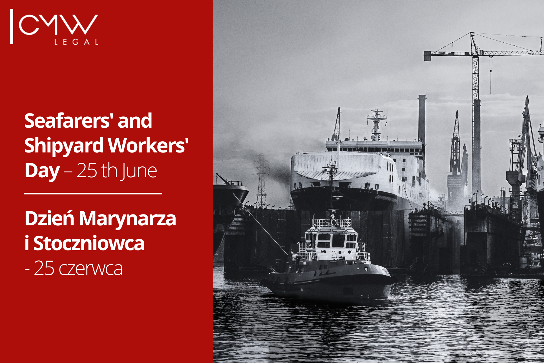  Seafarers’ and Shipyard Workers’ Day – 25th June