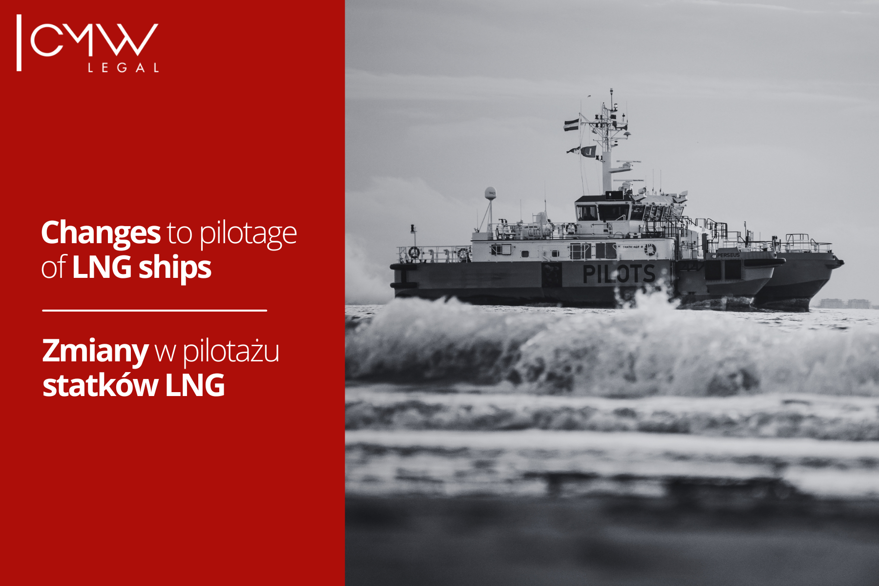  Wejście w życie zmiany przepisów o pilotażu morskim zbiornikowców LNG