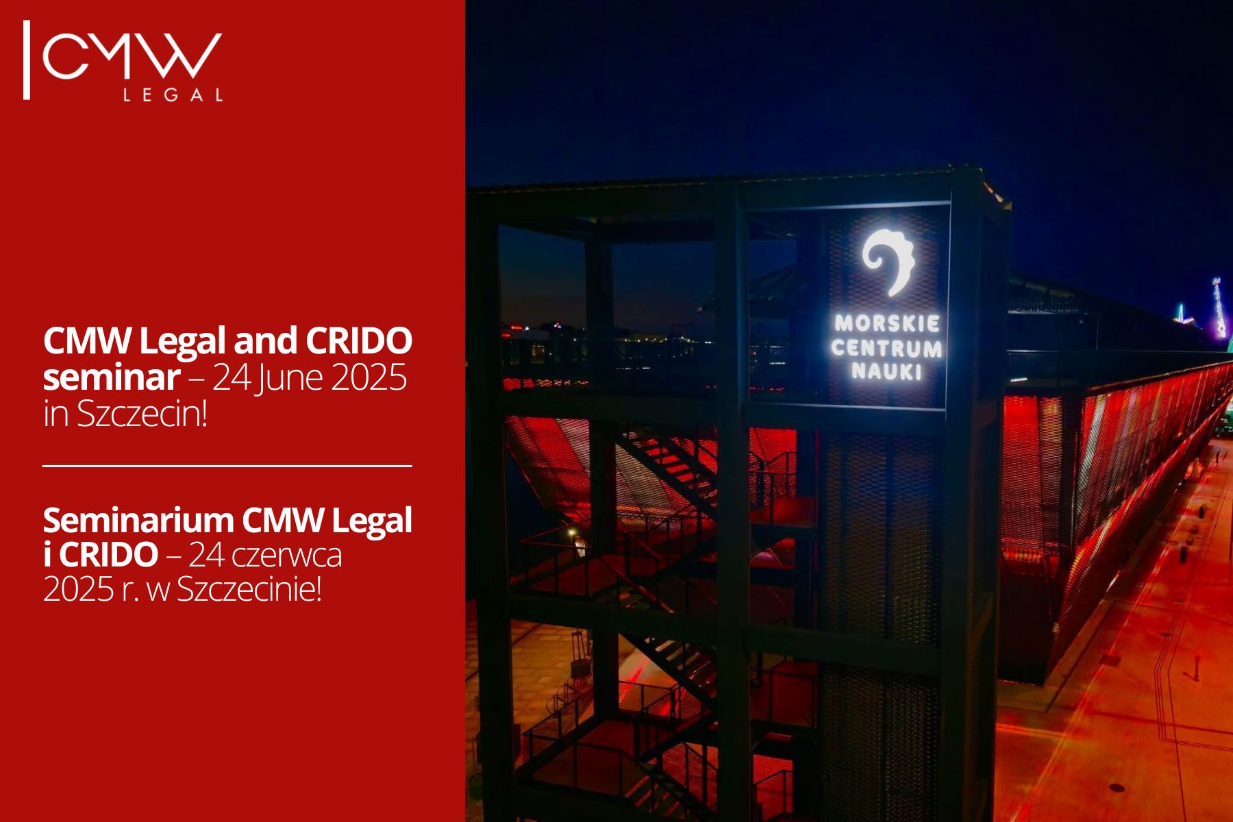  Joint seminar by CMW Legal and CRIDO on 24 June 2025, in Szczecin